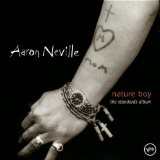 Nature Boy: The Standards Album Lyrics Aaron Neville