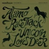 Unicorn Loves Deer Lyrics Alamo Race Track