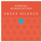 Sweet Silence Lyrics Barbara Morgenstern