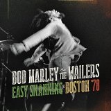 EASY SKANKING IN BOSTON '78 Lyrics BOB MARLEY