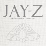 Jay-Z: The Hits Collection, Volume One Lyrics Jay-Z