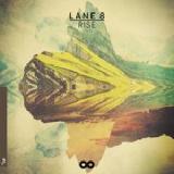 Rise Lyrics Lane 8
