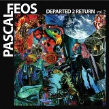 Departed 2 Return Vol.2 Lyrics Pascal FEOS