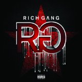 Rich Gang Lyrics Rich Gang