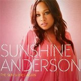The Sun Shines Again Lyrics Sunshine Anderson