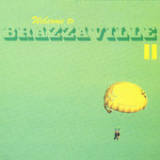 Welcome to Brazzaville II Lyrics Brazzaville