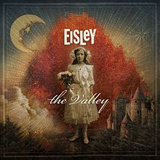The Valley Lyrics Eisley