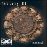 Mankind Lyrics Factory 81