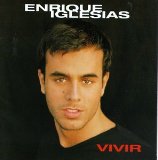 Vivir Lyrics Iglesias Enrique