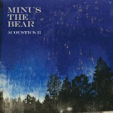  Acoustics II Lyrics Minus The Bear