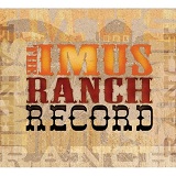 Imus Ranch Record Lyrics Randy Travis