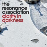 Clarity In Darkness Lyrics The Resonance Association