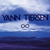 Infinity Lyrics Yann Tiersen