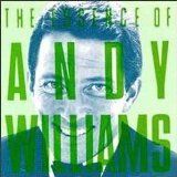 The Essence Of Andy Williams Lyrics Andy Williams