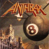 Volume 8: The Threat Is Real Lyrics Anthrax