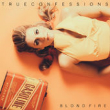 True Confessions (Single) Lyrics Blondfire