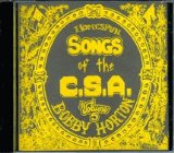 Homespun Songs of the C. S. A., Volume 5 Lyrics Bobby Horton
