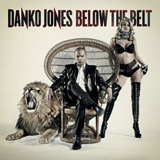 Below The Belt Lyrics Danko Jones