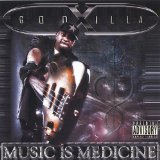 Music Is Medicine Lyrics Godxilla