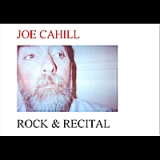Rock & Recital Lyrics Joe Cahill