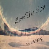 Love the Lost Lyrics Kastle King
