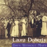 Days Without Maps Lyrics Laura Doherty