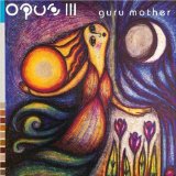 Guru Mother Lyrics Opus Iii