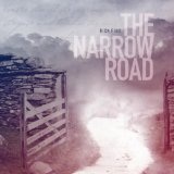 The Narrow Road Lyrics Rick Pino