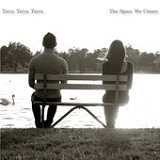 The Space We Create Lyrics Terra Terra Terra