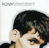 Tony Vincent Lyrics Tony Vincent