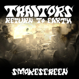 Smoke Screen (EP) Lyrics Traitors Return To Earth