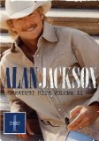 Greatest Hits Volume II Lyrics Alan Jackson