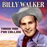 Thank You For Calling Lyrics Billy Walker