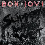 Slippery When Wet Lyrics Bon Jovi