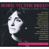 Born To The Breed A Tribute To Judy Collins Lyrics Chrissie Hynde