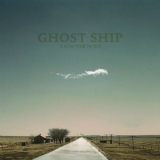 A River With No End (EP) Lyrics Ghost Ship