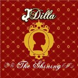 The Shining Lyrics J Dilla