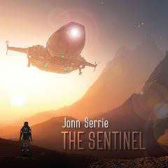 The Sentinel Lyrics Jonn Serrie