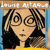 Louise Attaque Lyrics Louise Attaque