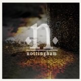 Nottingham EP Lyrics Nottingham