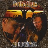 Reflections of Nowhere Lyrics Rudy Saccomanno