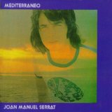 Mediterraneo Lyrics Serrat Juan Manuel