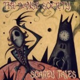 Scarey Tales Lyrics The Danse Society