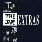 Extras Lyrics The Jam