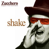 Shake Lyrics Zucchero