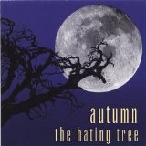 The Hating Tree Lyrics Autumn