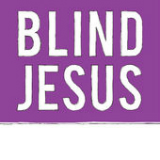 Blind Jesus Lyrics Blind Jesus