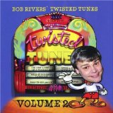 Vol. 2-Best Of Twisted Tunes Lyrics Bob Rivers
