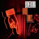 Hard Times (EP) Lyrics Bonerama