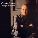 Visages de l'amour Lyrics Charles Aznavour